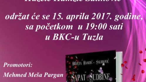 Najava promocije knjige “Šapat sudbine“, autorice Hazete Salihović Hamzić