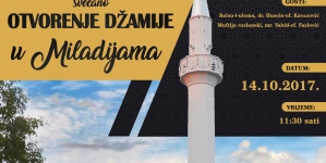 Najava: Svečano otvorenje džamije u Miladijama