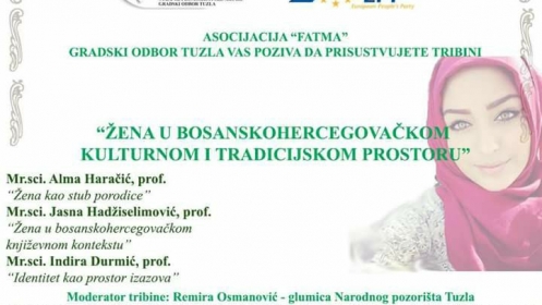 Najava tribine: “Žena u bosanskohercegovačkom kulturnom i tradicijskom prostoru”