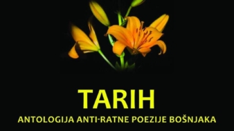 Najava promocije knjige Tarih-antologija antiratne poezije Bošnjaka