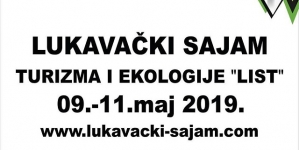 Međunarodni sajam turizma i ekologije “LIST” od 9. do 11. maja u Lukavcu