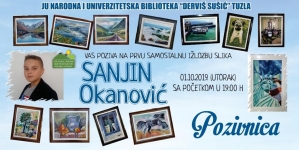 Najava prve samostalne izložbe umjetničkih slika  Sanjina Okanovića