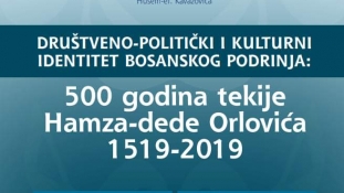 Naučna konferencija povodom 500 godina tekije Hamza-dede Orlovića