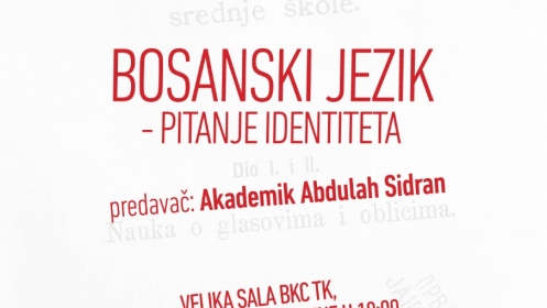 Predavanje “Bosanski jezik – pitanje identiteta”