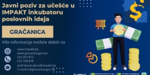 Objavljeni javni pozivi za učešće u IMPAKT inkubatoru poslovnih ideja Lukavac, Kalesija i Gračanica