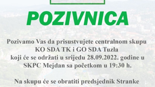 Završni skup SDA za Tuzlu i Tuzlanski kanton 28. septembra u SKPC Mejdan