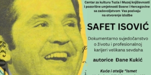 Dokumentarna izložba o profesionalnoj karijeri velikana sevdaha Safeta Isovića