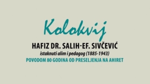 Kolokvij “Hafiz dr. Salih-ef. Sivčević – istaknuti alim i pedagog (1885-1943)” 21. decembra u Tuzli 