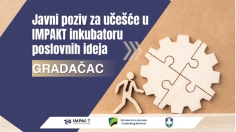 Javni poziv za učešće u IMPAKT inkubatoru poslovnih ideja u gradu Gradačac