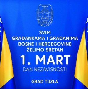 Čestitka gradonačelnika Zijada Lugavića i predsjedavajuće Gradskog vijeća Nataše Perić, u povodu 1. marta – Dana nezavisnosti Bosne i Hercegovine