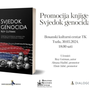 Promocija knjige Svjedok genocida, autora Roya Gutmana, 30. maja u BKC TK
