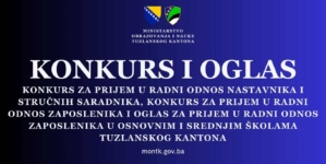 Konkursi/oglas za prijem zaposlenika u osnovnim i srednjim školama Tuzlanskog kantona