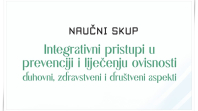 Sutra u Lukavcu naučni skup „Integrativni pristupi u prevenciji i liječenju ovisnosti: Duhovni, zdravstveni i društveni aspekti“ 