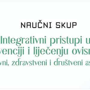 Sutra u Lukavcu naučni skup „Integrativni pristupi u prevenciji i liječenju ovisnosti: Duhovni, zdravstveni i društveni aspekti“ 